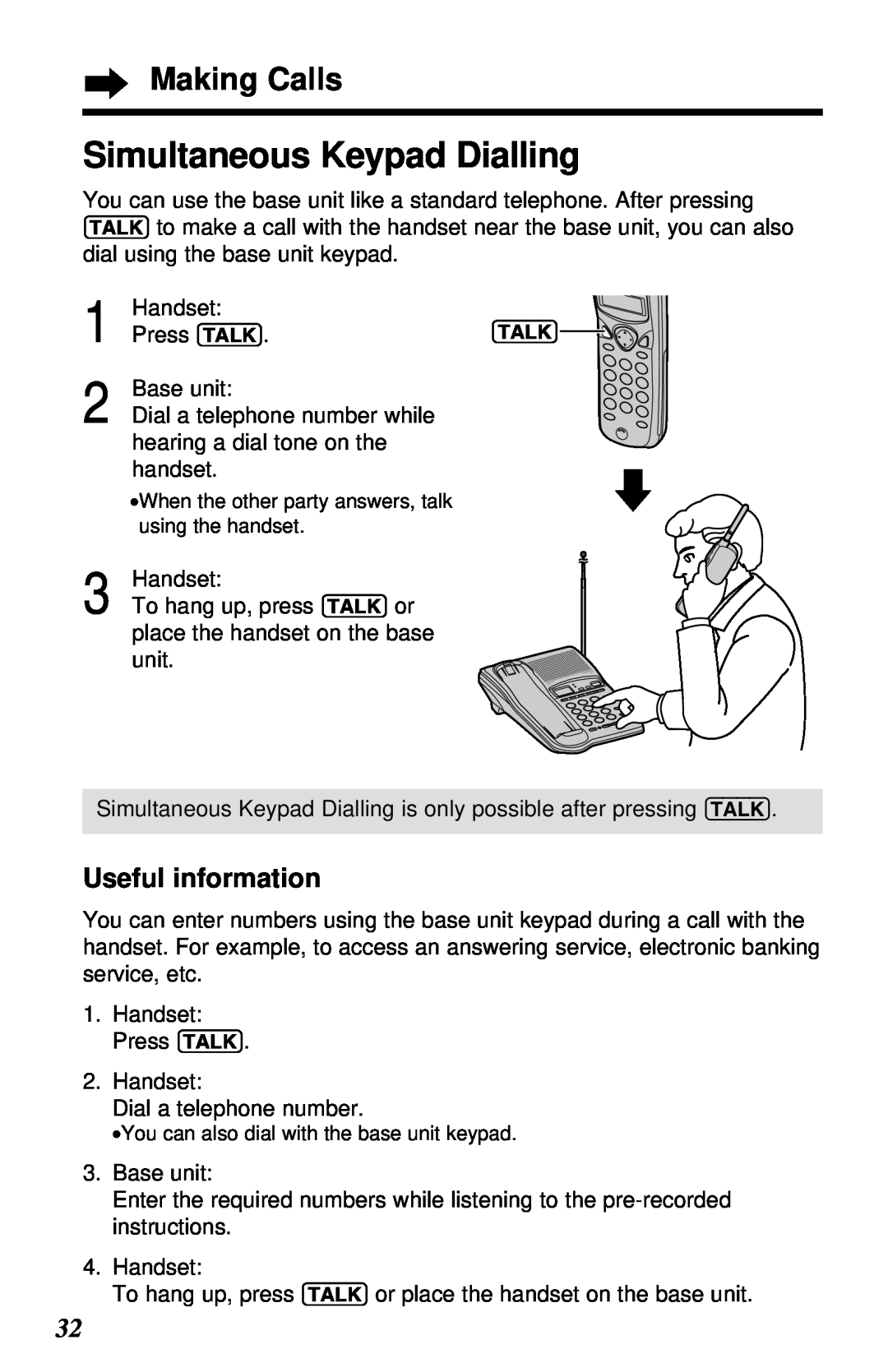 Panasonic KX-TC1230ALW, KX-TC1230NZW operating instructions Simultaneous Keypad Dialling, Useful information, Making Calls 