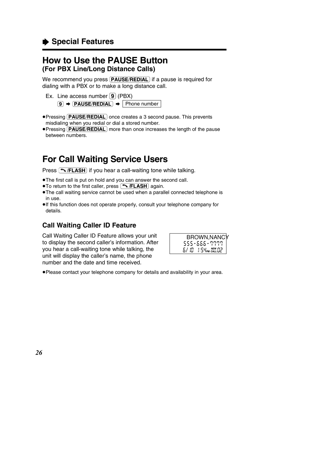 Panasonic KX-TC1484F operating instructions How to Use the Pause Button, For Call Waiting Service Users, Special Features 