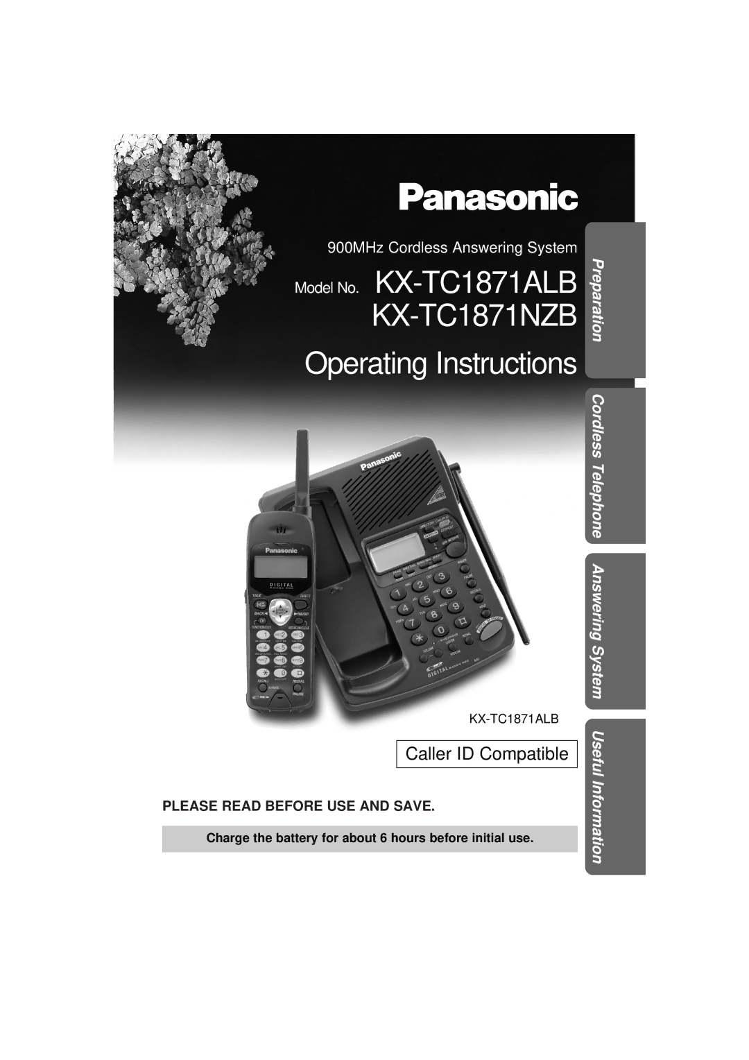 Panasonic KX-TC1871NZB, KX-TC1871ALB operating instructions Charge the battery for about 6 hours before initial use 