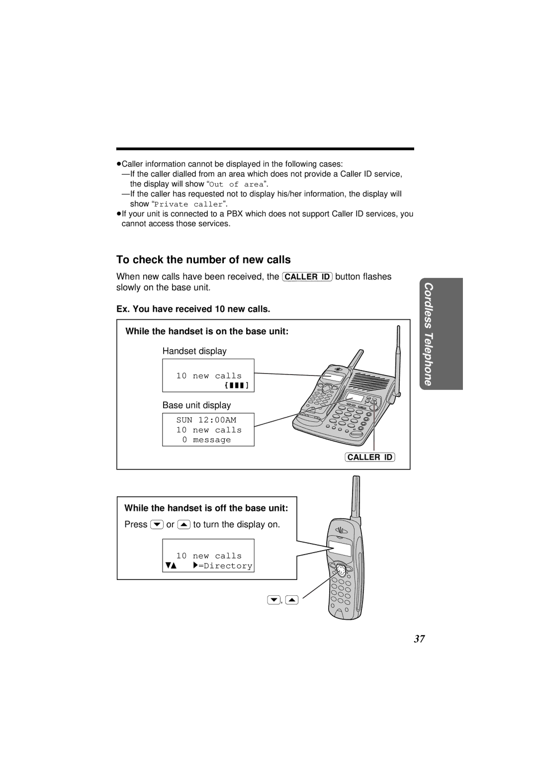 Panasonic KX-TC1871NZB To check the number of new calls, SUN 1200AM 10 new calls 0 message, New calls 43 1=Directory 