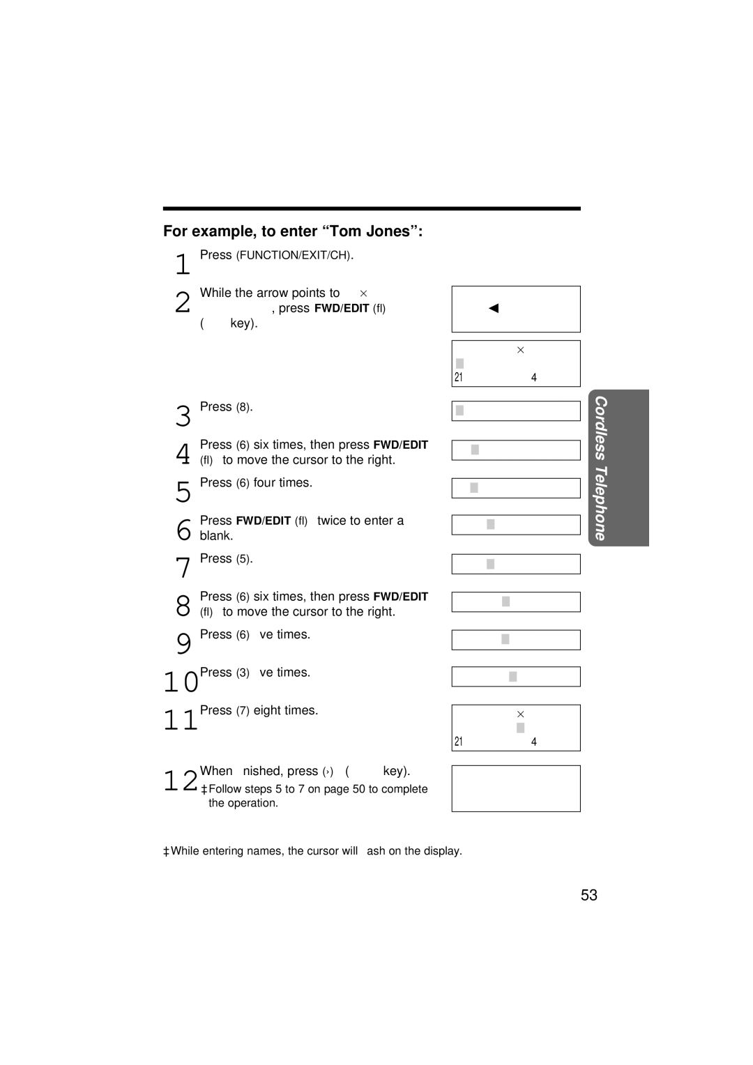 Panasonic KX-TC1871NZB, KX-TC1871ALB operating instructions For example, to enter Tom Jones 