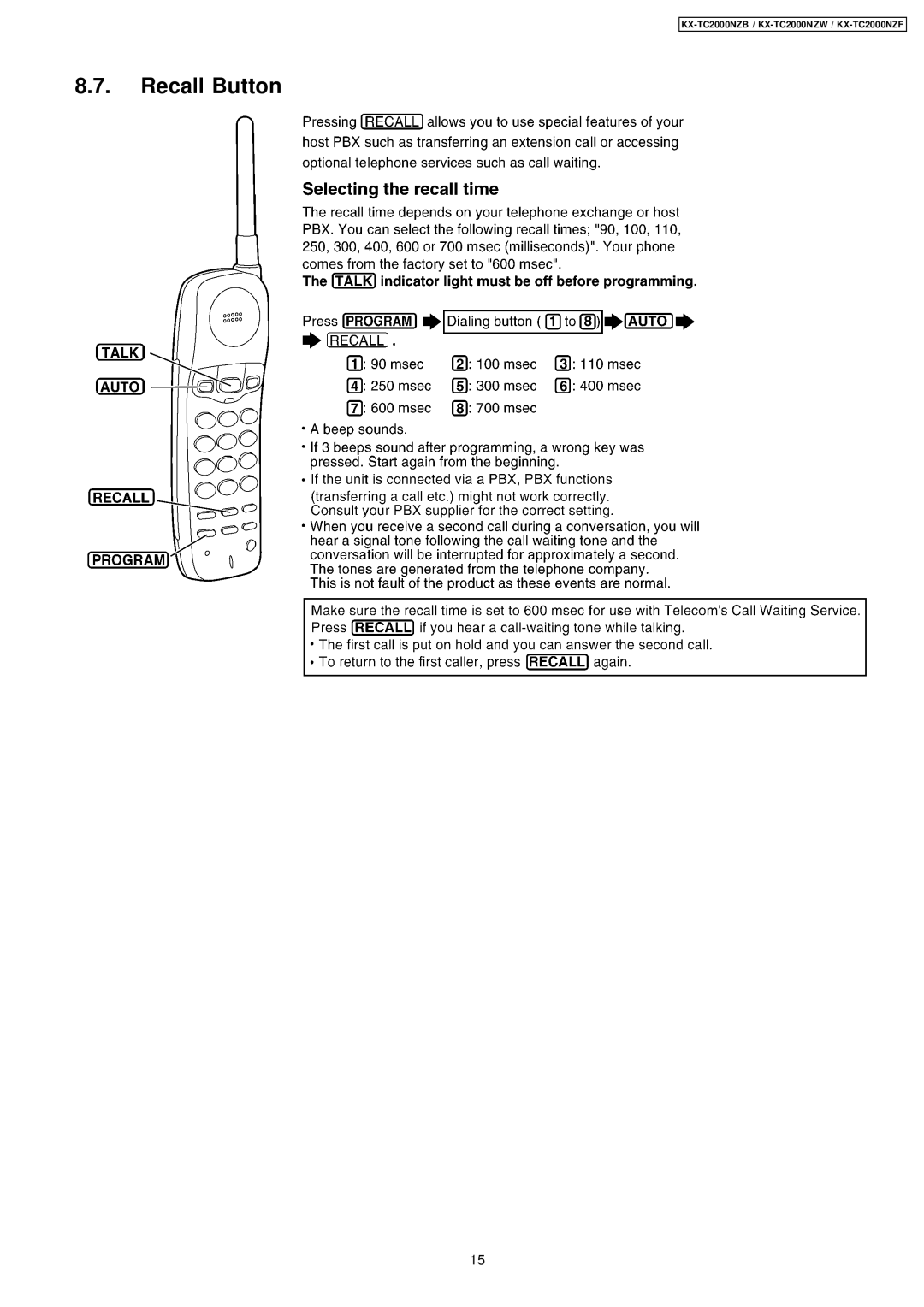 Panasonic KX-TC2000NZB, KX-TC2000NZW, KX-TC2000NZF manual Recall Button 