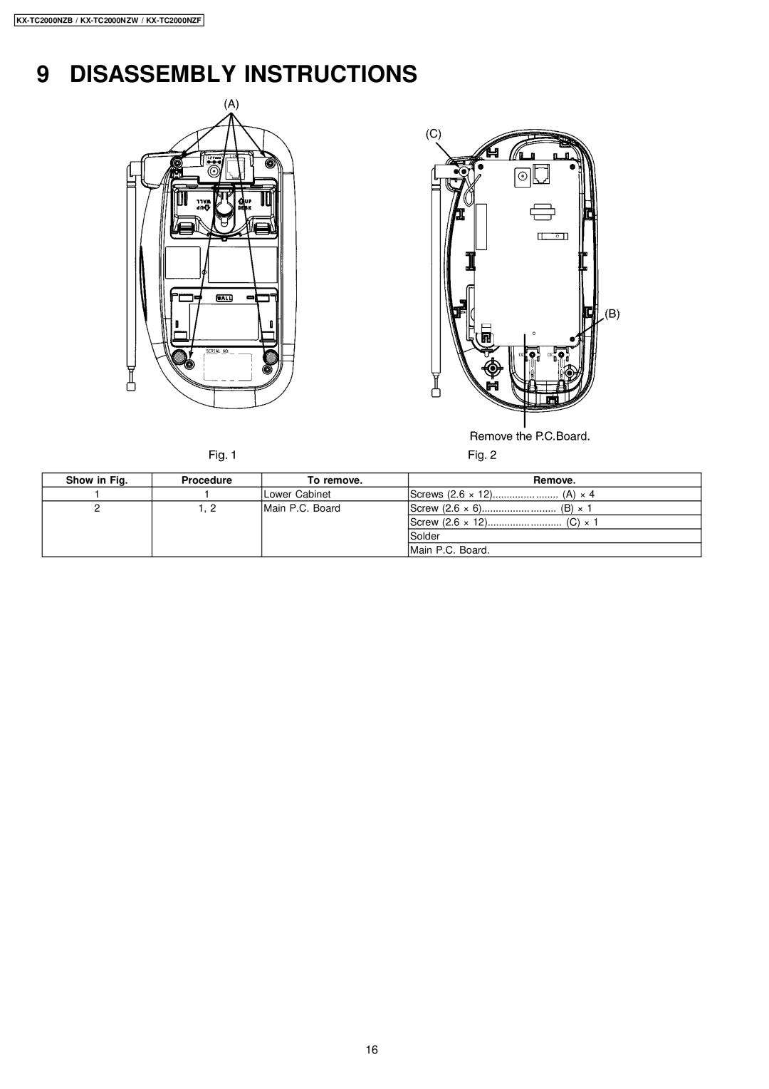 Panasonic KX-TC2000NZW, KX-TC2000NZB, KX-TC2000NZF manual Disassembly Instructions, Show in Fig Procedure To remove Remove 