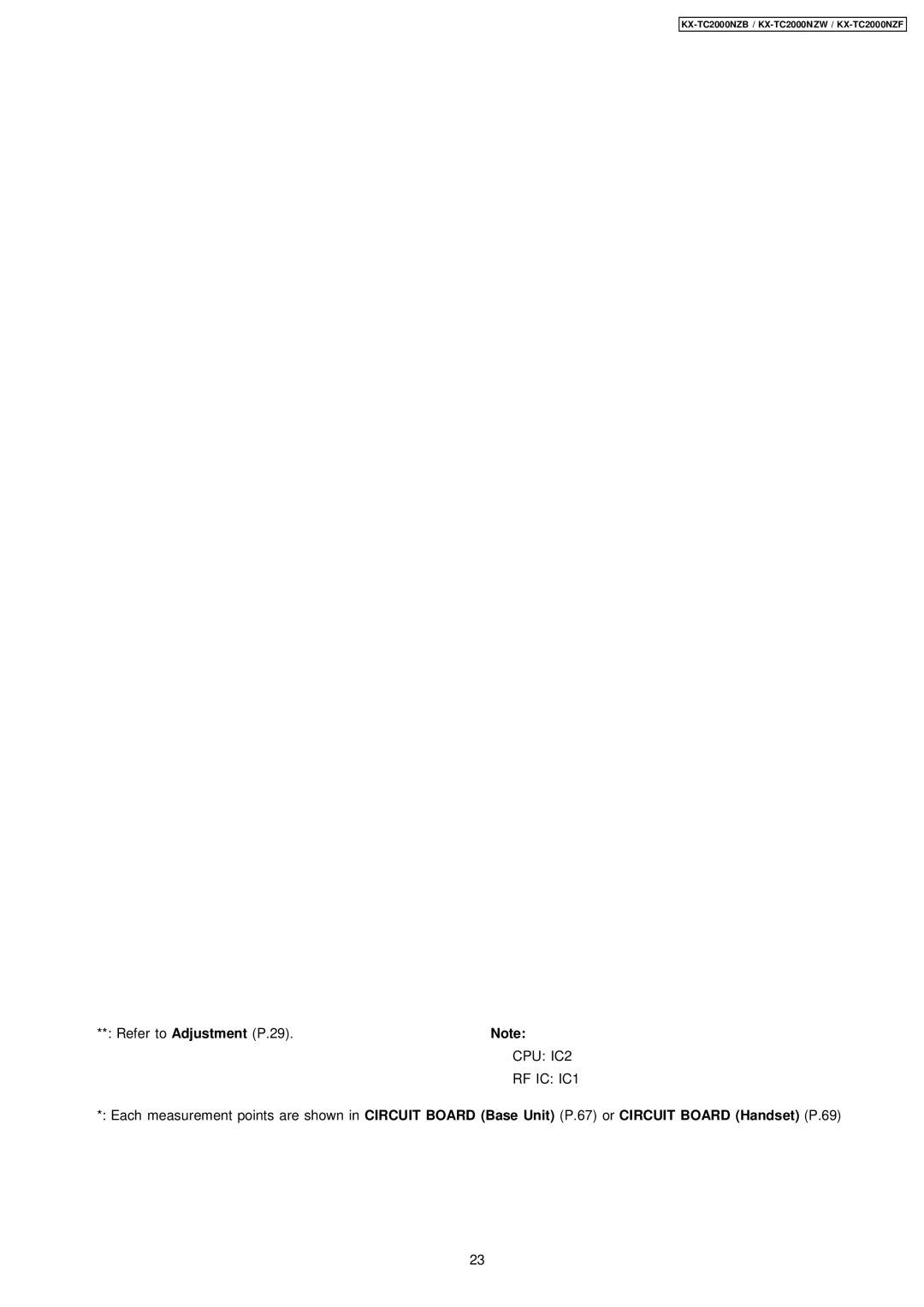 Panasonic KX-TC2000NZF, KX-TC2000NZB, KX-TC2000NZW manual Refer to Adjustment P.29 