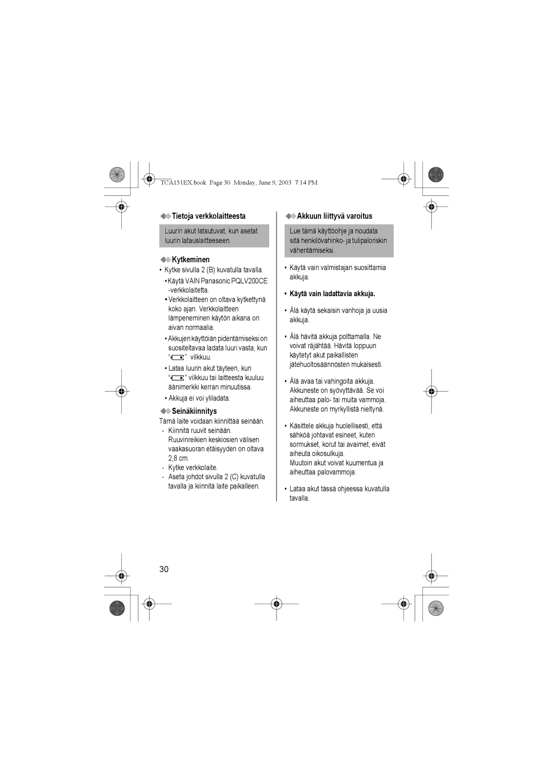 Panasonic KX-TCA151EX operating instructions Tietoja verkkolaitteesta, Kytkeminen, Seinäkiinnitys, Akkuun liittyvä varoitus 