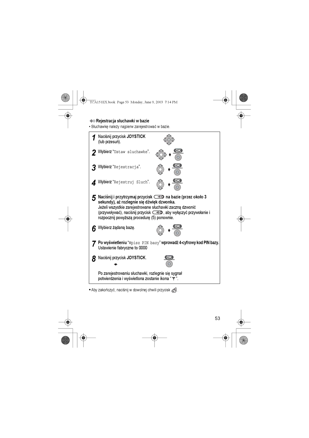 Panasonic KX-TCA151EX Rejestracja słuchawki w bazie, Wybierz Rejestracja, Sekundy, aż rozlegnie się dźwięk dzwonka 