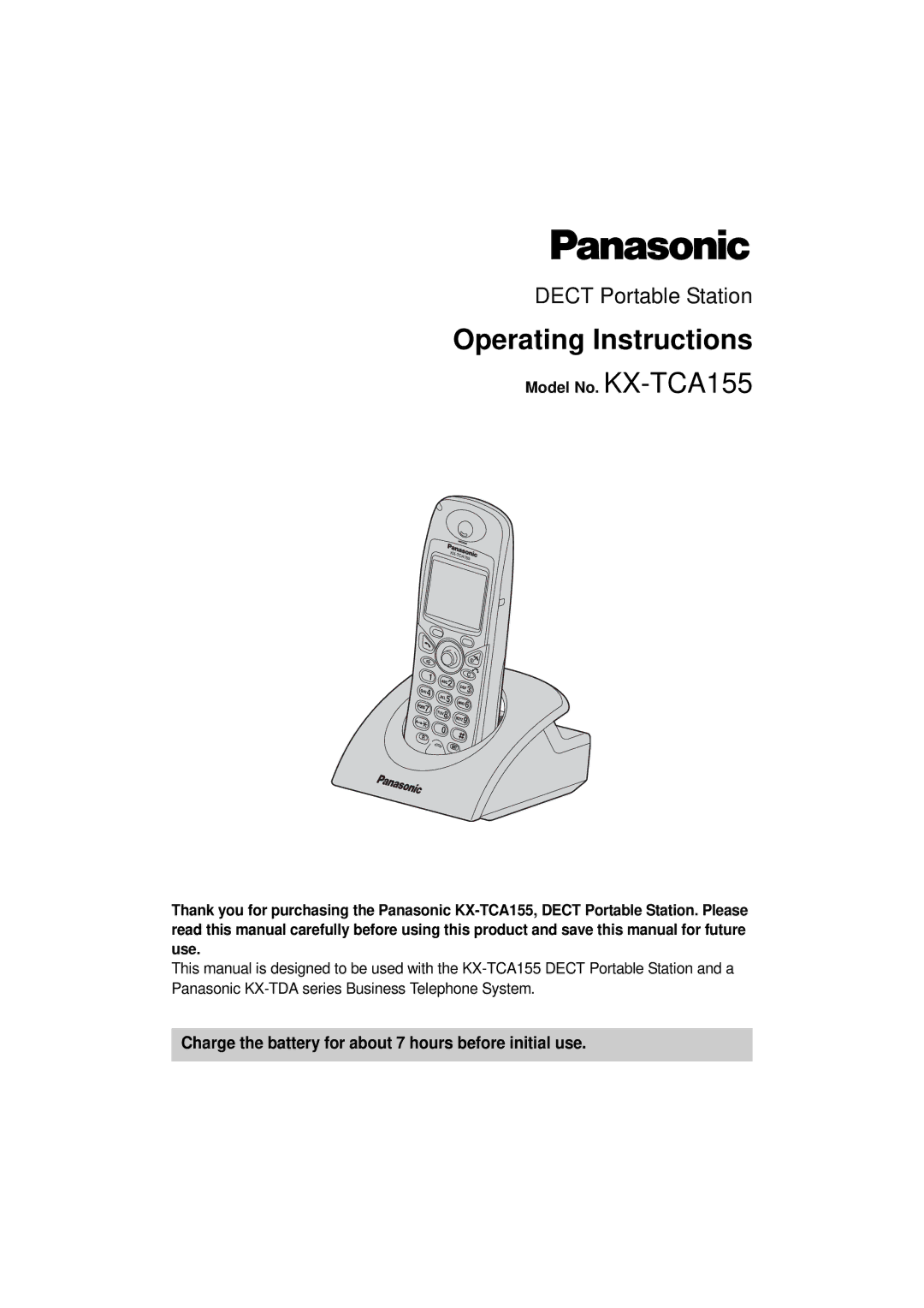 Panasonic KX-TCA155 operating instructions Operating Instructions 