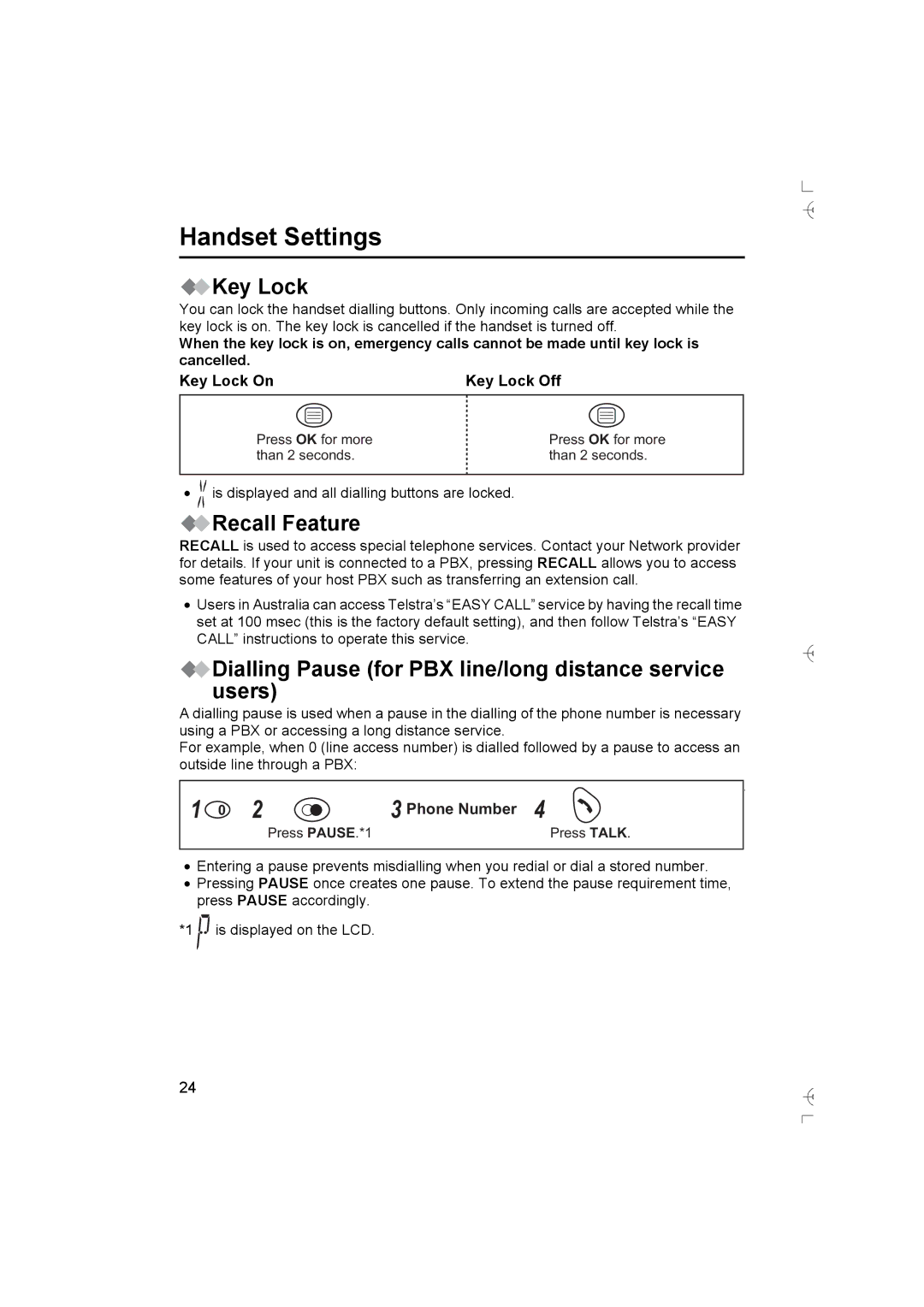 Panasonic KX-TCD400AL Key Lock, Recall Feature, Dialling Pause for PBX line/long distance service users 