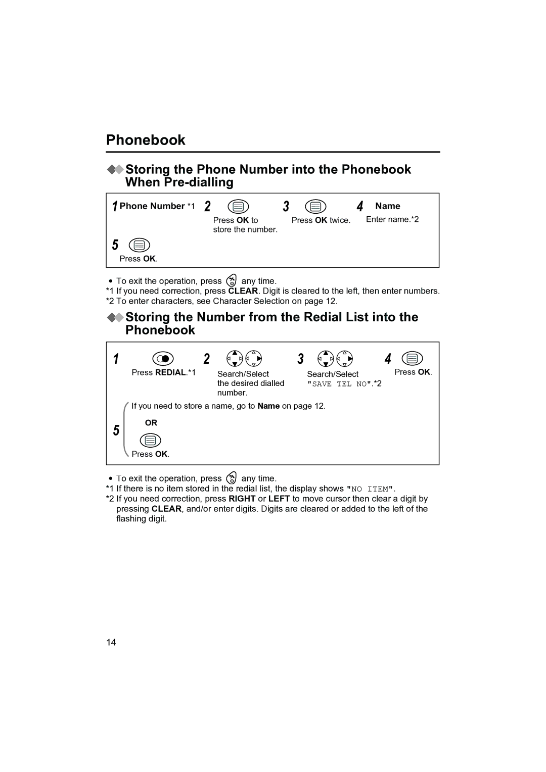 Panasonic KX-TCD400NZ Storing the Number from the Redial List into the Phonebook, Phone Number *1 Name 