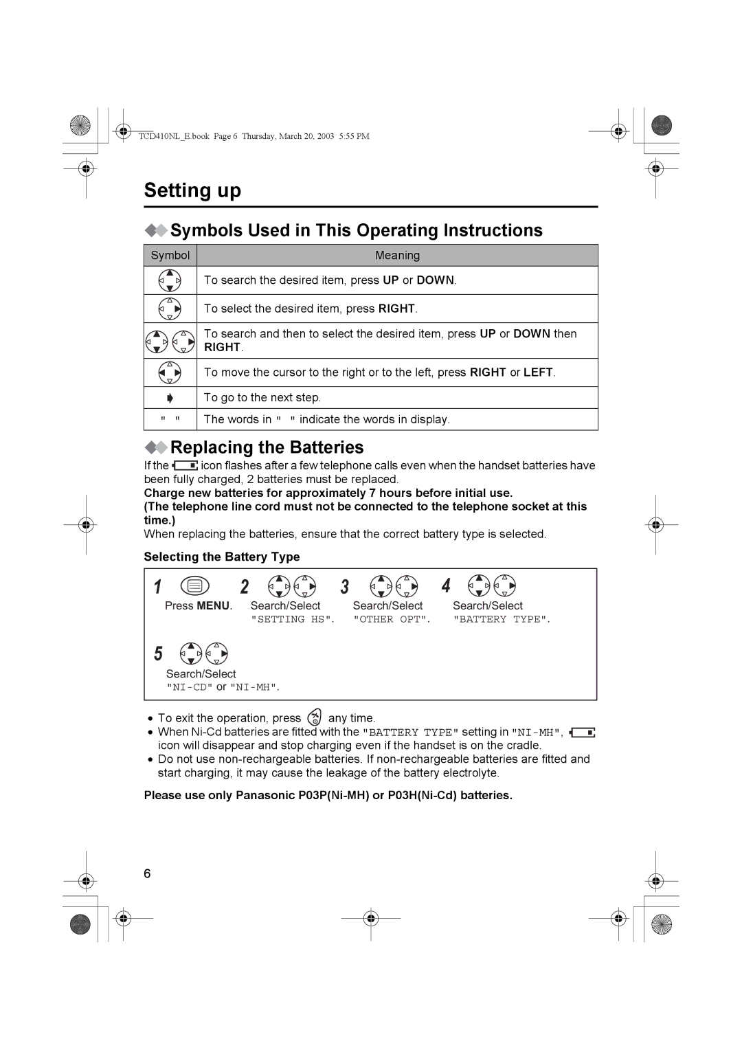 Panasonic KX-TCD410NL operating instructions Replacing the Batteries, Selecting the Battery Type 