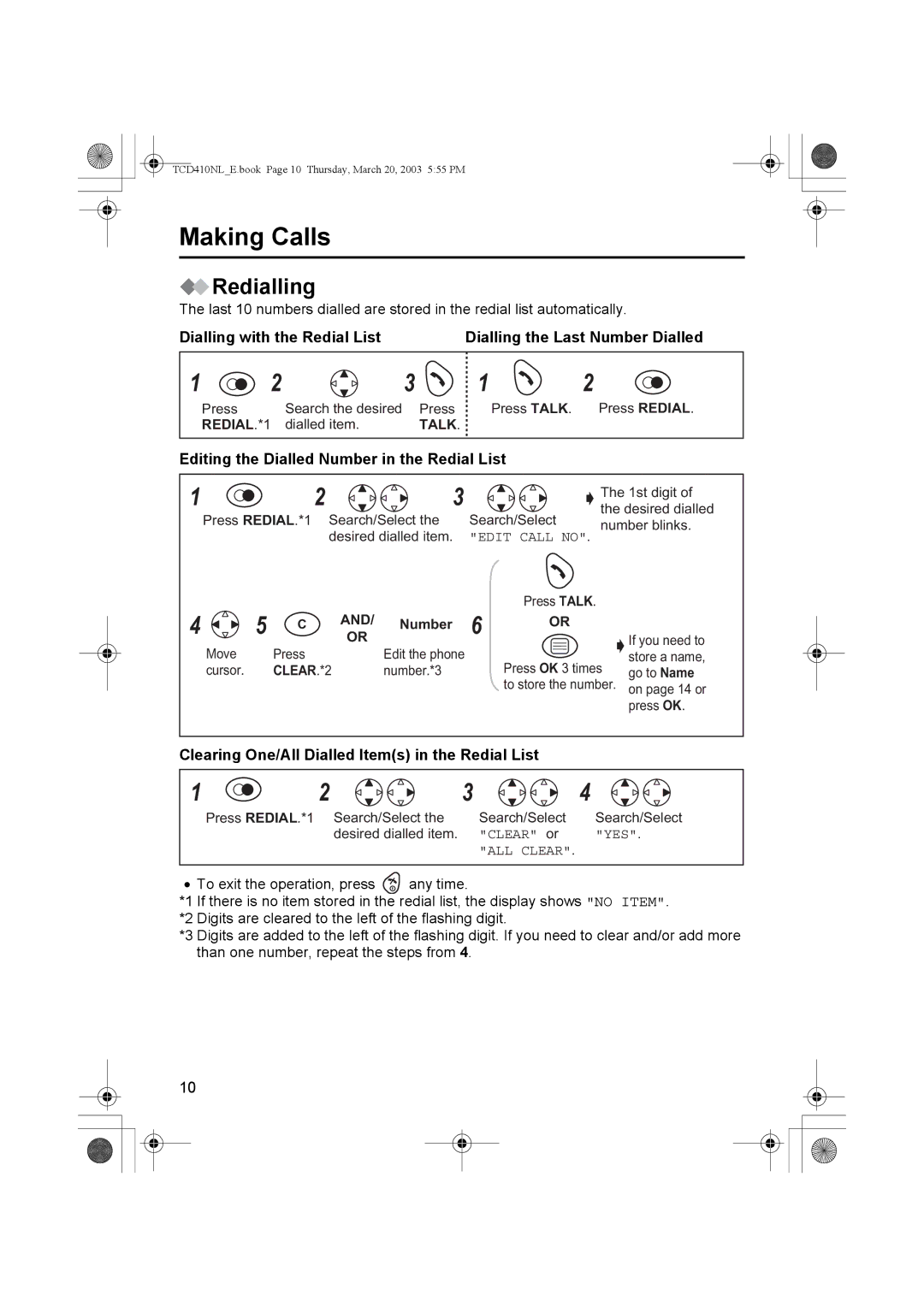 Panasonic KX-TCD410NL operating instructions Making Calls, Redialling, Editing the Dialled Number in the Redial List 