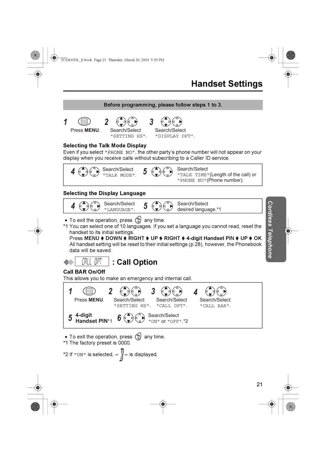 Panasonic KX-TCD410NL Call Option, Selecting the Talk Mode Display, Call BAR On/Off, Digit, Handset PIN *1 