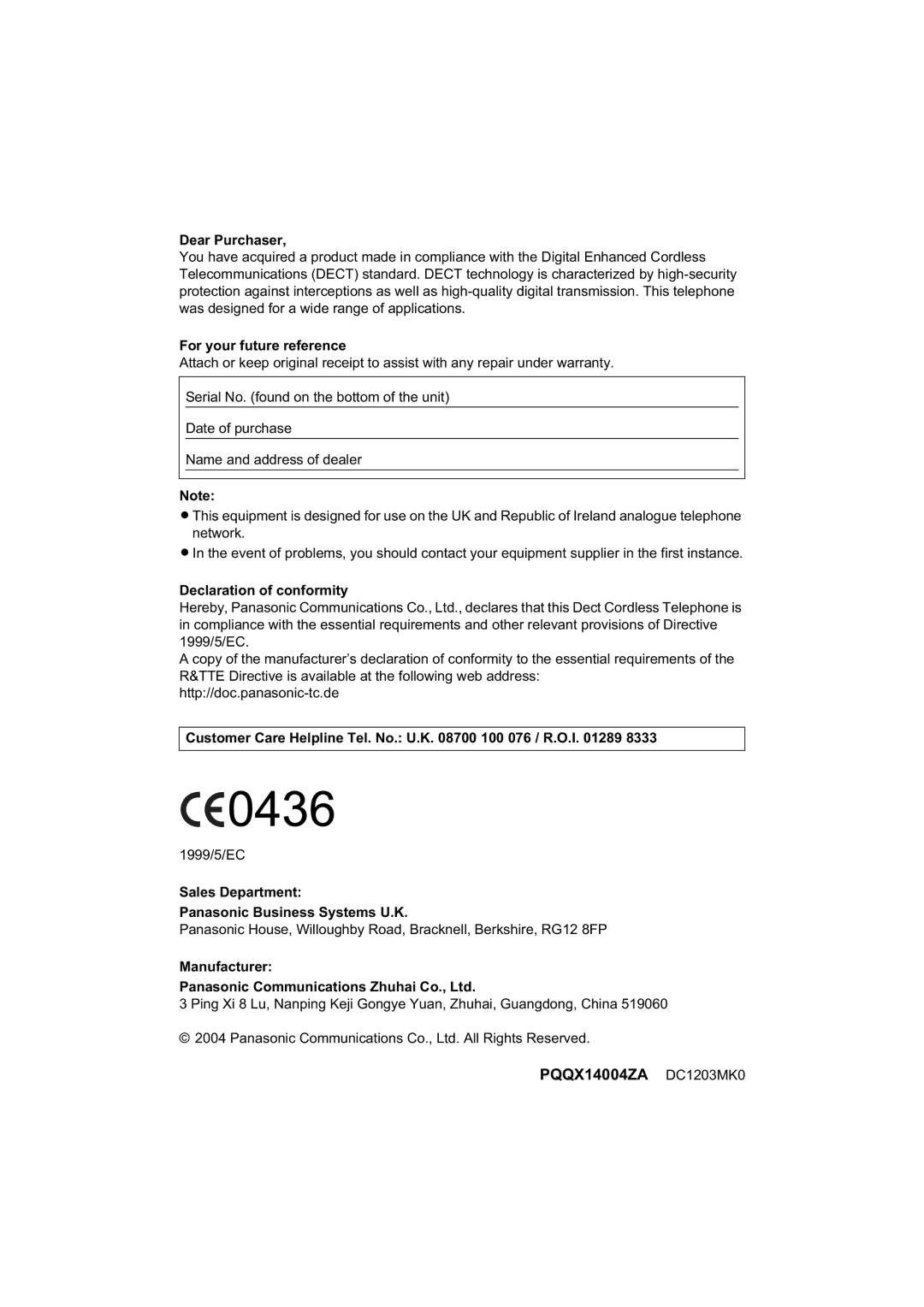 Panasonic KX-TCD430E Dear Purchaser, For your future reference, Declaration of conformity, Manufacturer 