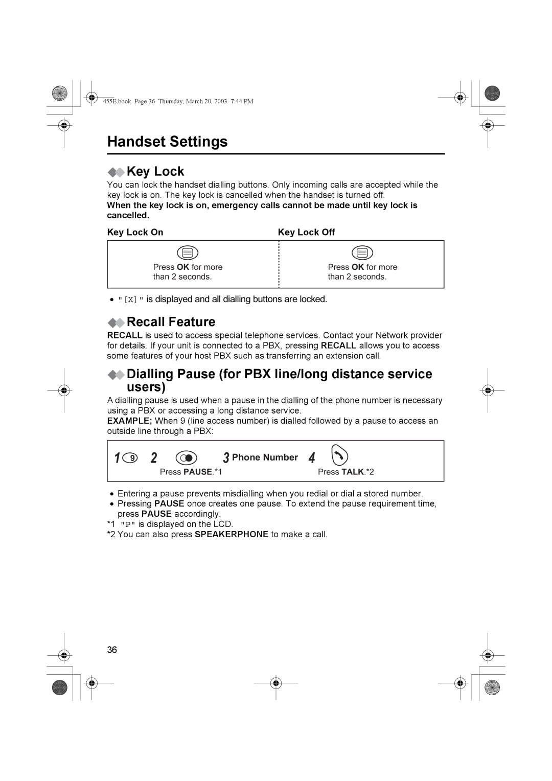 Panasonic KX-TCD455E Key Lock, Recall Feature, Dialling Pause for PBX line/long distance service users 