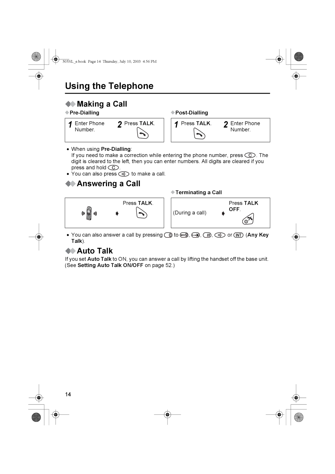 Panasonic KX-TCD505NL operating instructions Using the Telephone, Making a Call, Answering a Call, Auto Talk 