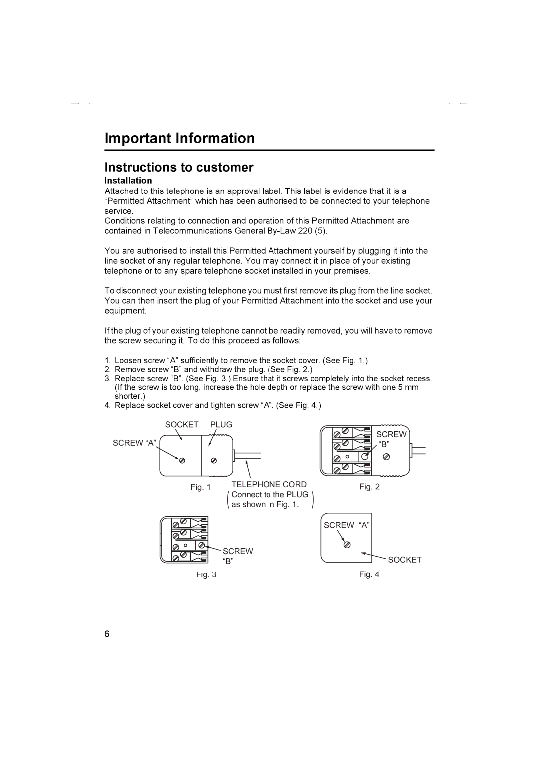 Panasonic KX-TCD510AL operating instructions Instructions to customer, Installation 