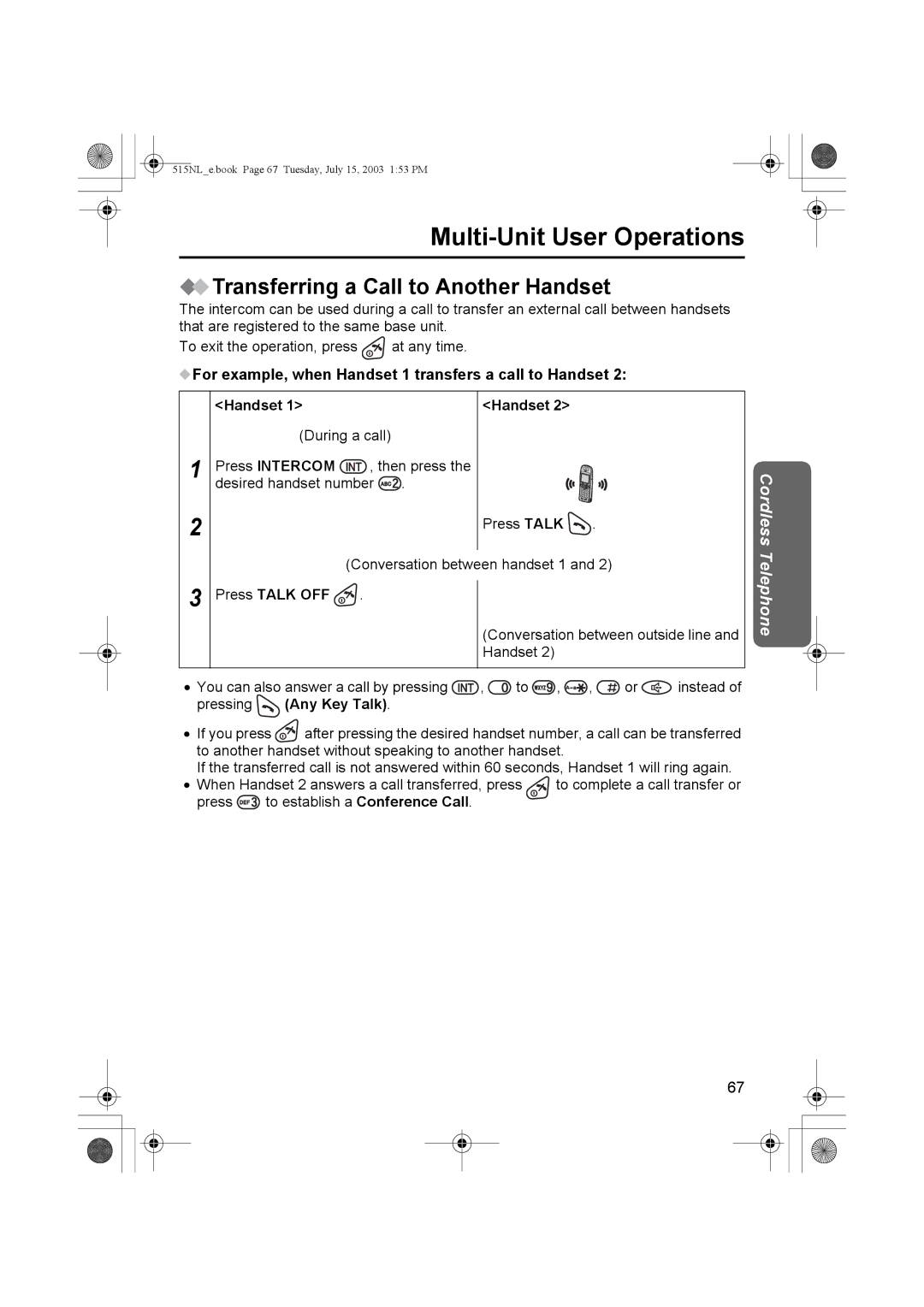 Panasonic KX-TCD515NL Transferring a Call to Another Handset, For example, when Handset 1 transfers a call to Handset 