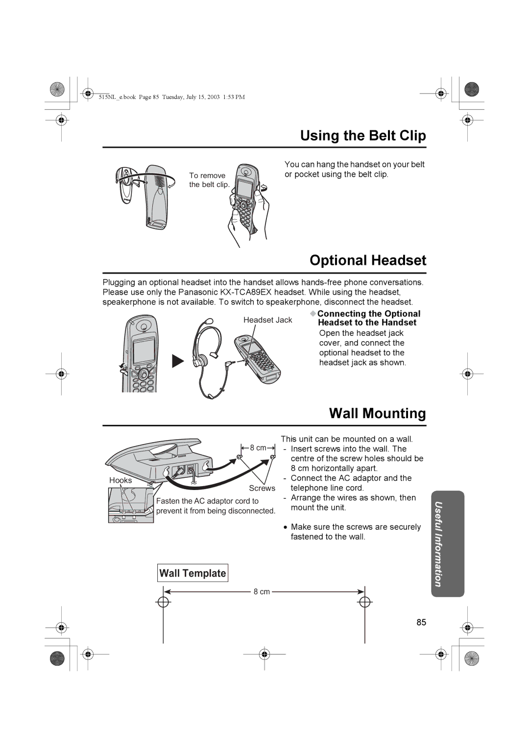 Panasonic KX-TCD515NL operating instructions Using the Belt Clip, Optional Headset, Wall Mounting, Connecting the Optional 