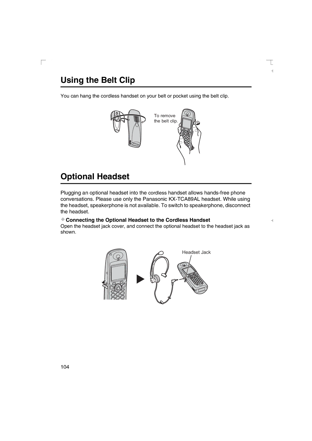 Panasonic KX-TCD540AL Using the Belt Clip, Connecting the Optional Headset to the Cordless Handset 