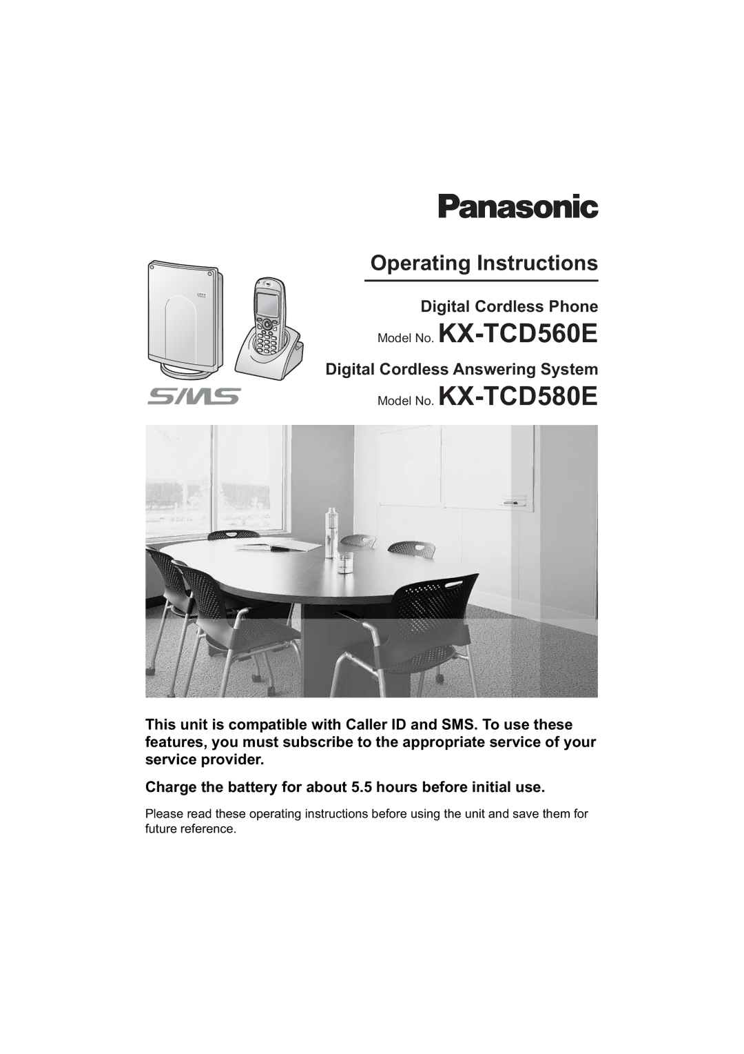 Panasonic KX-TCD560E operating instructions Operating Instructions 