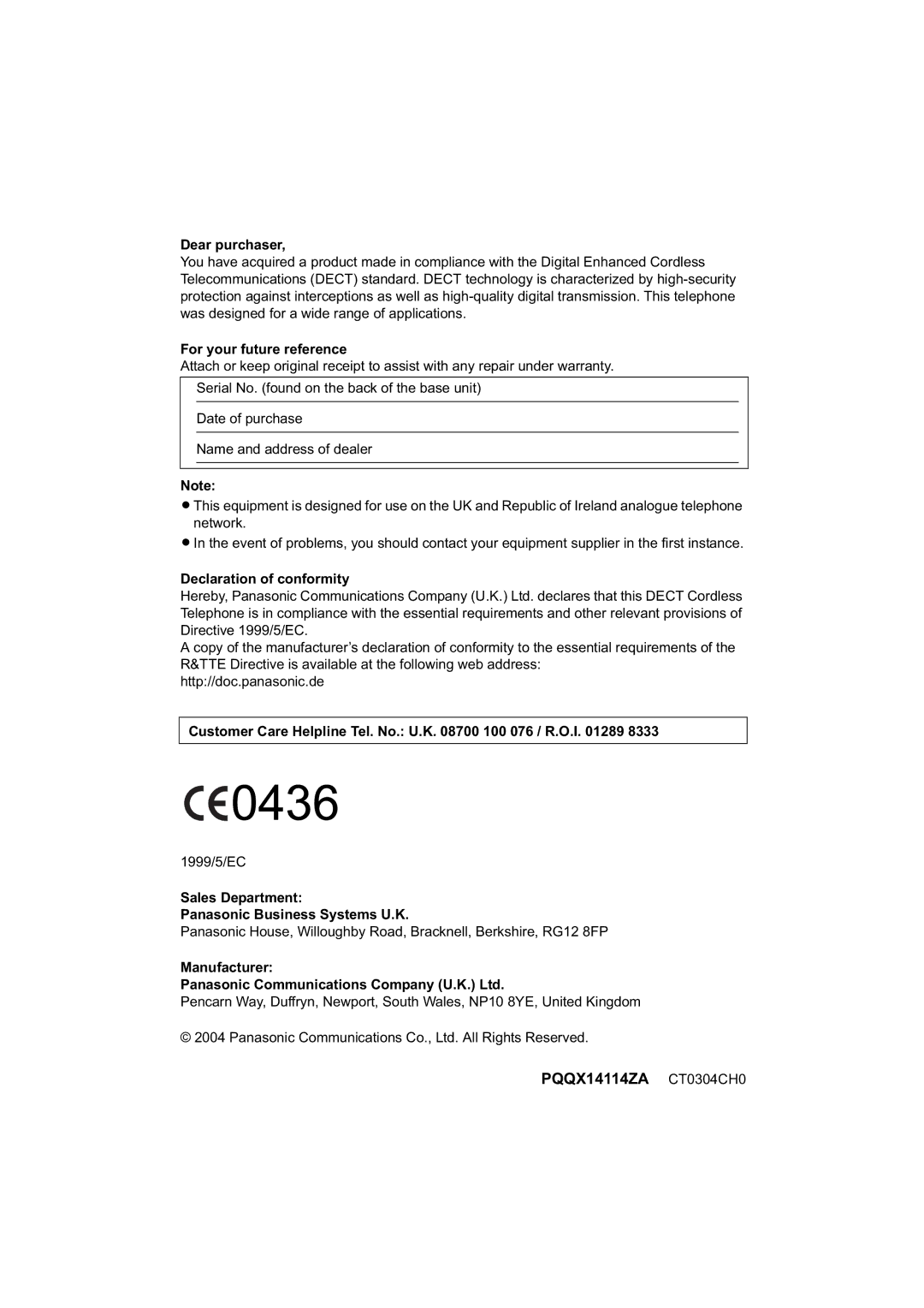 Panasonic KX-TCD560E Dear purchaser, For your future reference, Declaration of conformity, Manufacturer 