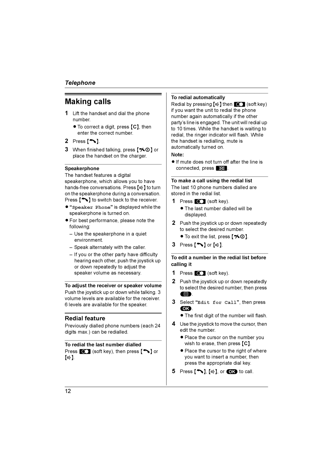 Panasonic KX-TCD560NZ, KX-TCD580NZ operating instructions To redial automatically, To make a call using the redial list 