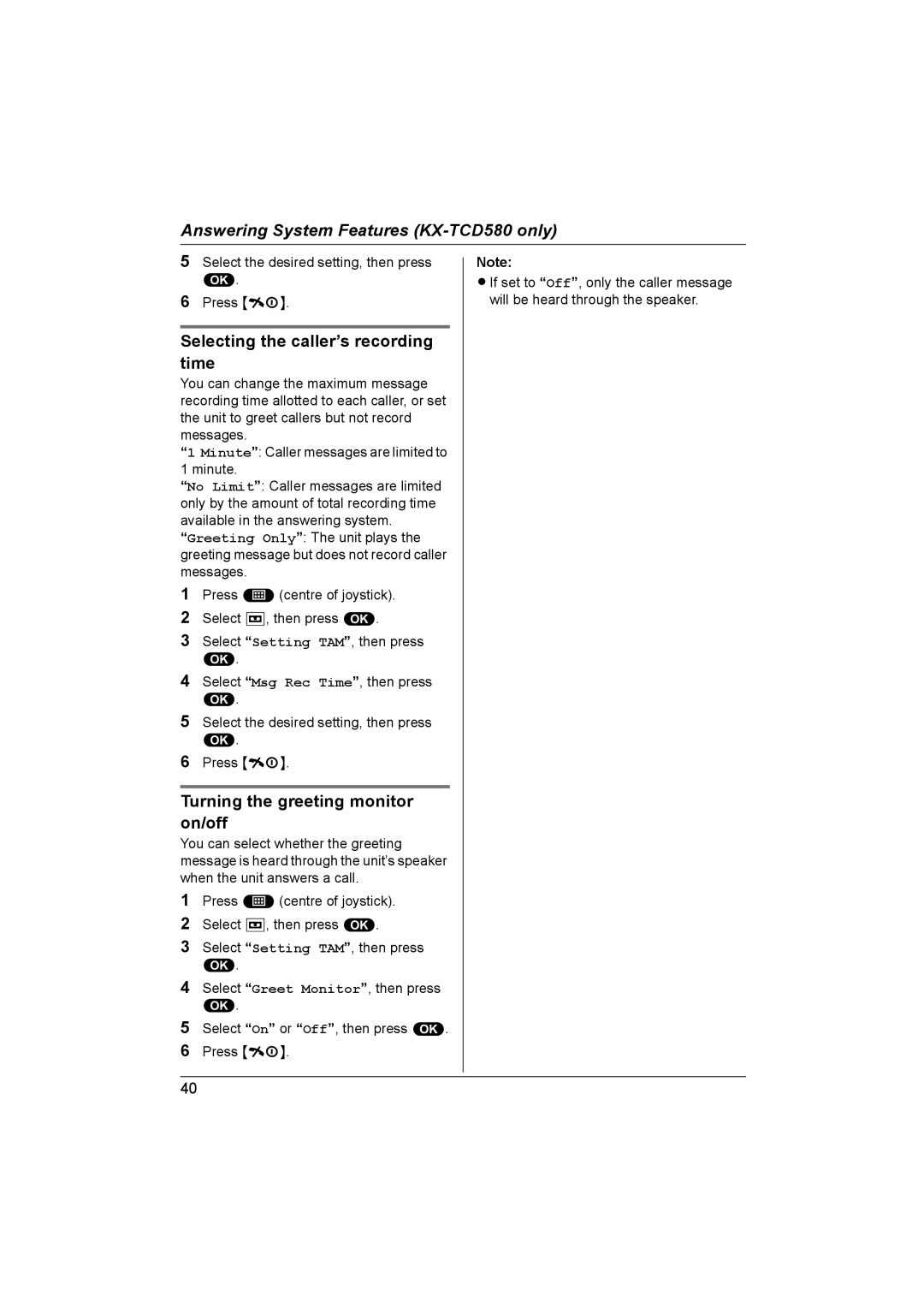 Panasonic KX-TCD560NZ, KX-TCD580NZ Selecting the caller’s recording time, Turning the greeting monitor on/off 