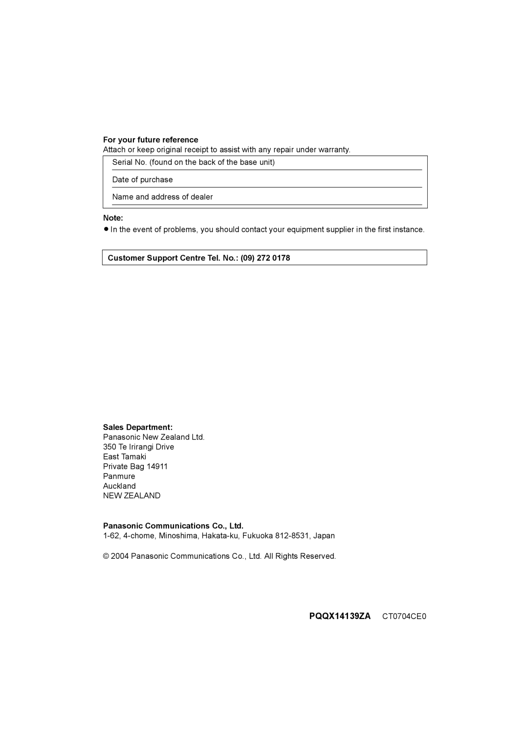 Panasonic KX-TCD560NZ, KX-TCD580NZ For your future reference, Customer Support Centre Tel. No 272 Sales Department 