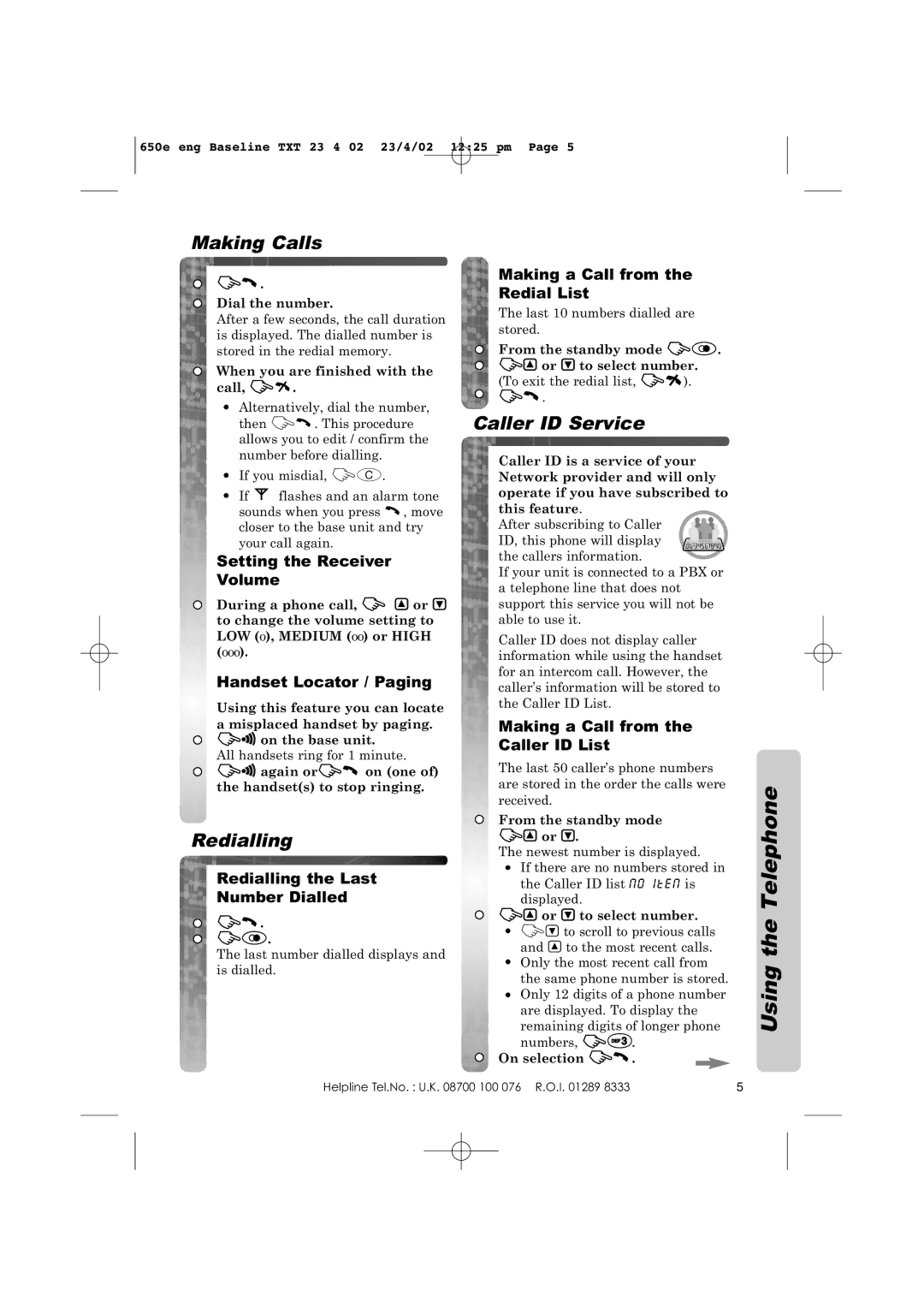 Panasonic KX-TCD650E operating instructions Making Calls, Redialling, Caller ID Service 