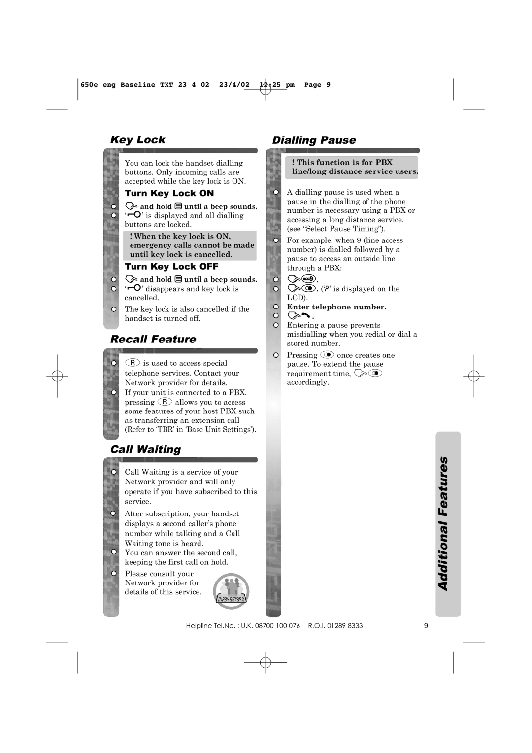 Panasonic KX-TCD650E operating instructions Additional Features, Key Lock Dialling Pause, Recall Feature, Call Waiting 