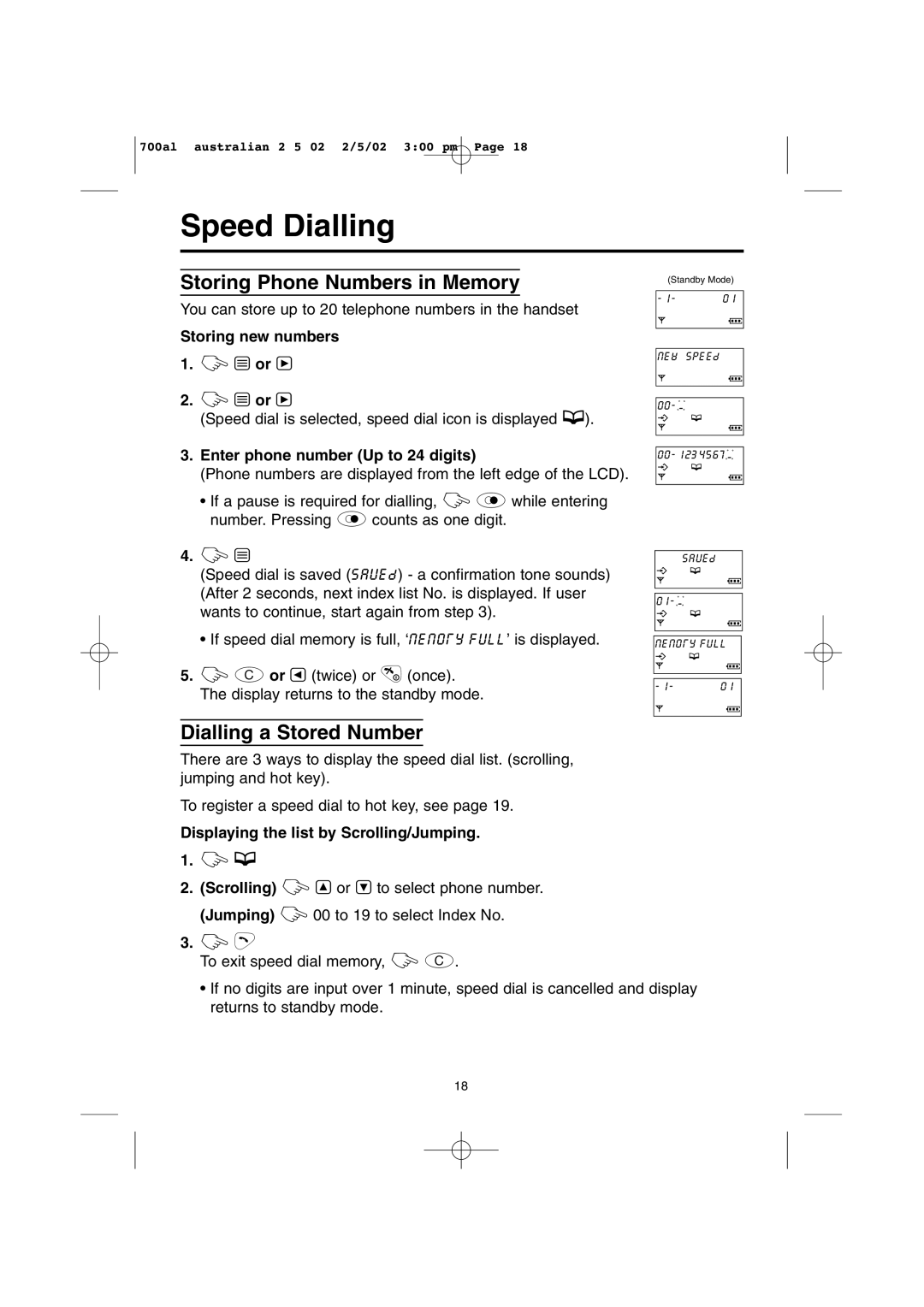 Panasonic KX-TCD700AL operating instructions Speed Dialling, Storing Phone Numbers in Memory, Dialling a Stored Number 