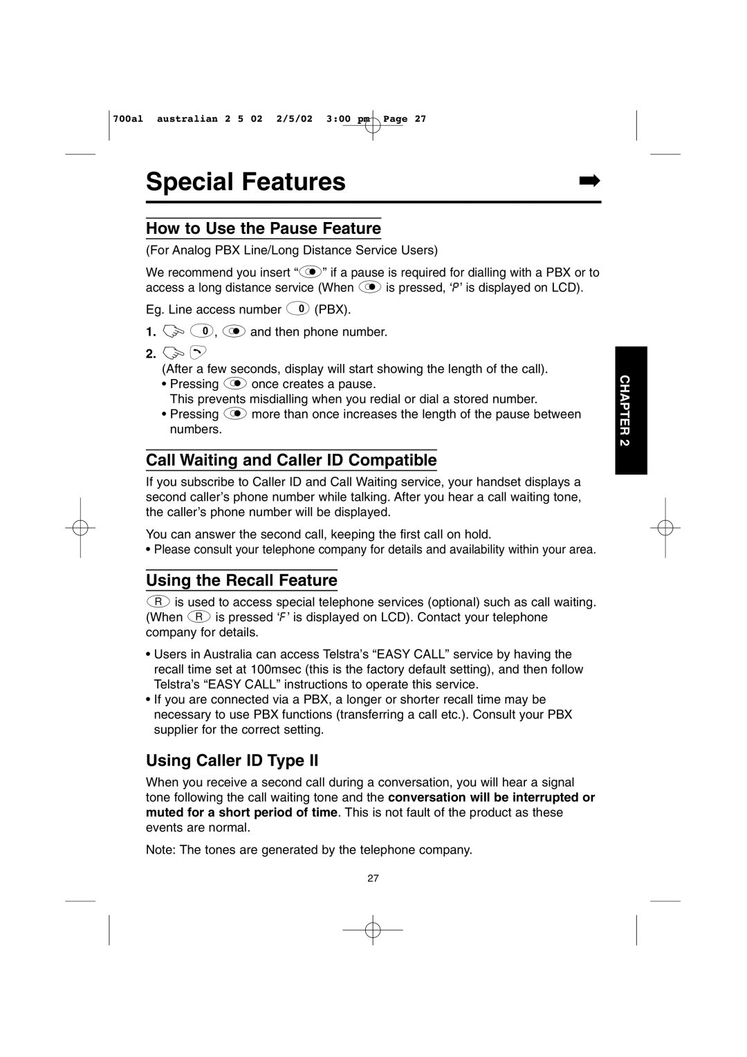 Panasonic KX-TCD700AL Special Features, How to Use the Pause Feature, Call Waiting and Caller ID Compatible 