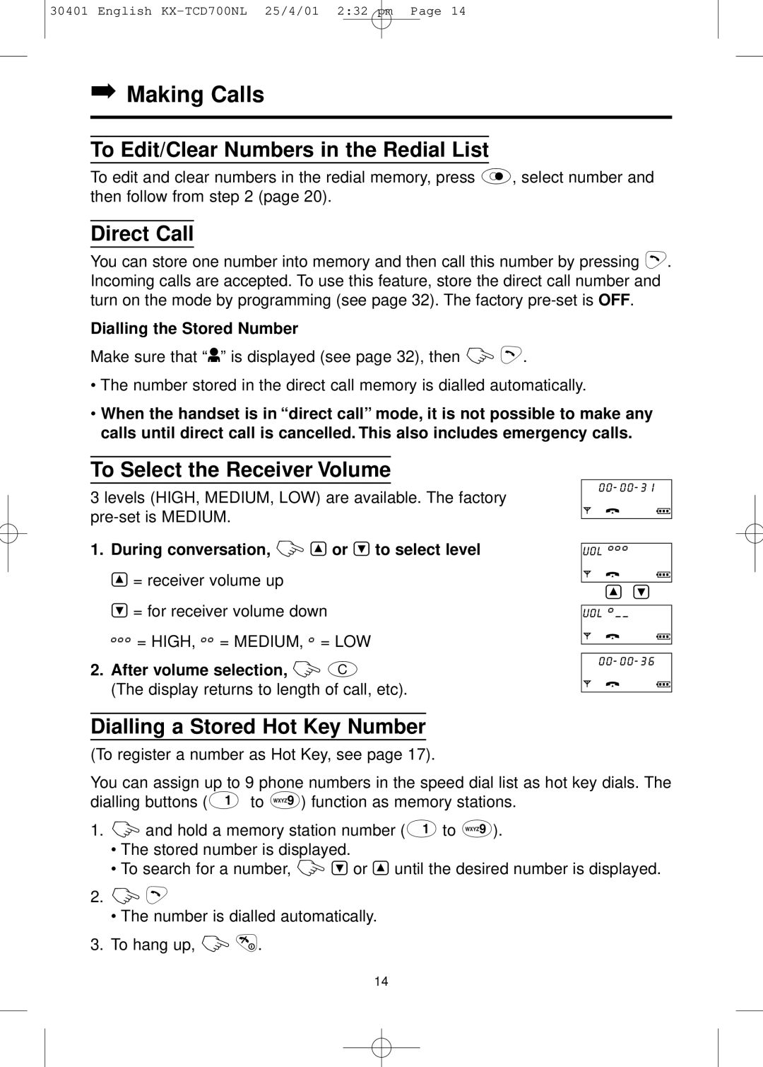 Panasonic KX-TCD700NL Making Calls, To Edit/Clear Numbers in the Redial List, Direct Call, To Select the Receiver Volume 