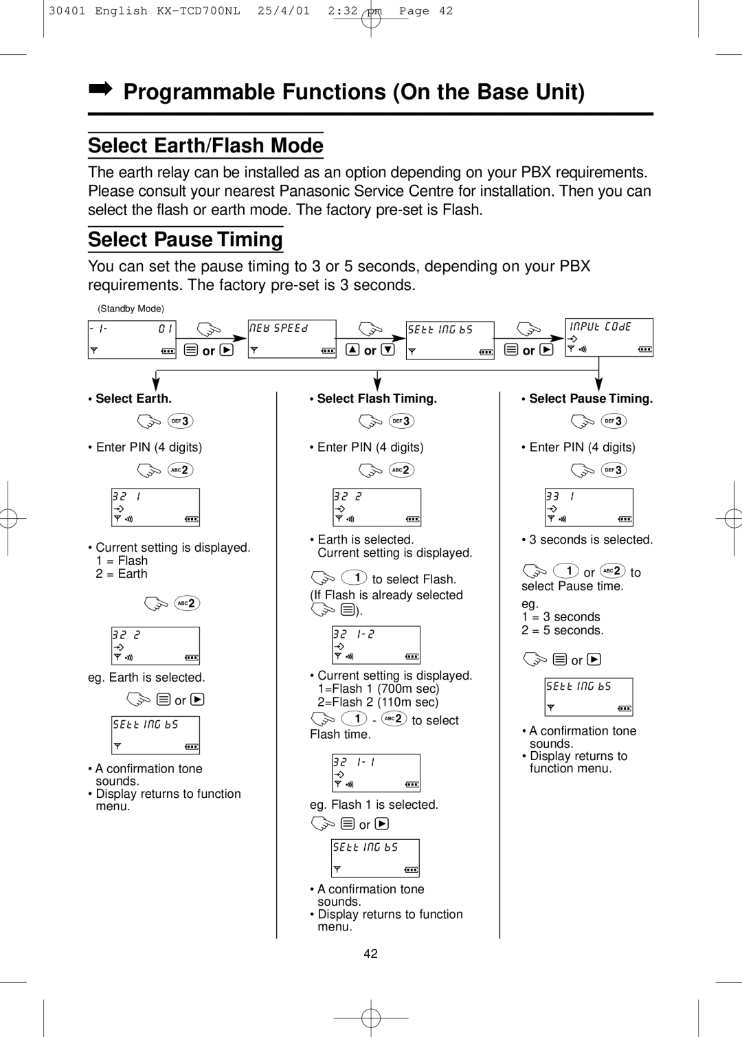 Panasonic KX-TCD700NL Programmable Functions On the Base Unit, Select Earth/Flash Mode, Select Pause Timing 