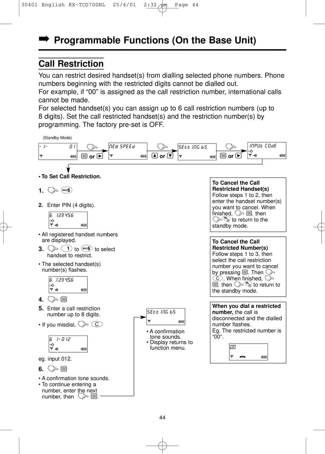 Panasonic KX-TCD700NL operating instructions Call Restriction, Or U 