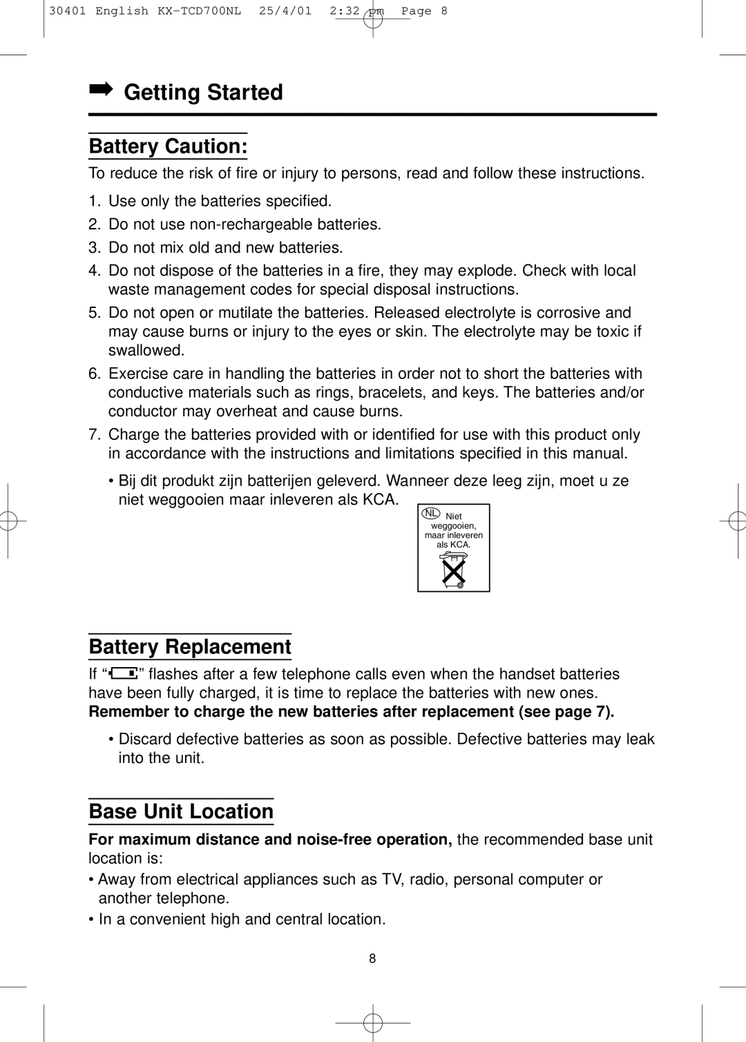 Panasonic KX-TCD700NL operating instructions Getting Started, Battery Caution, Battery Replacement, Base Unit Location 