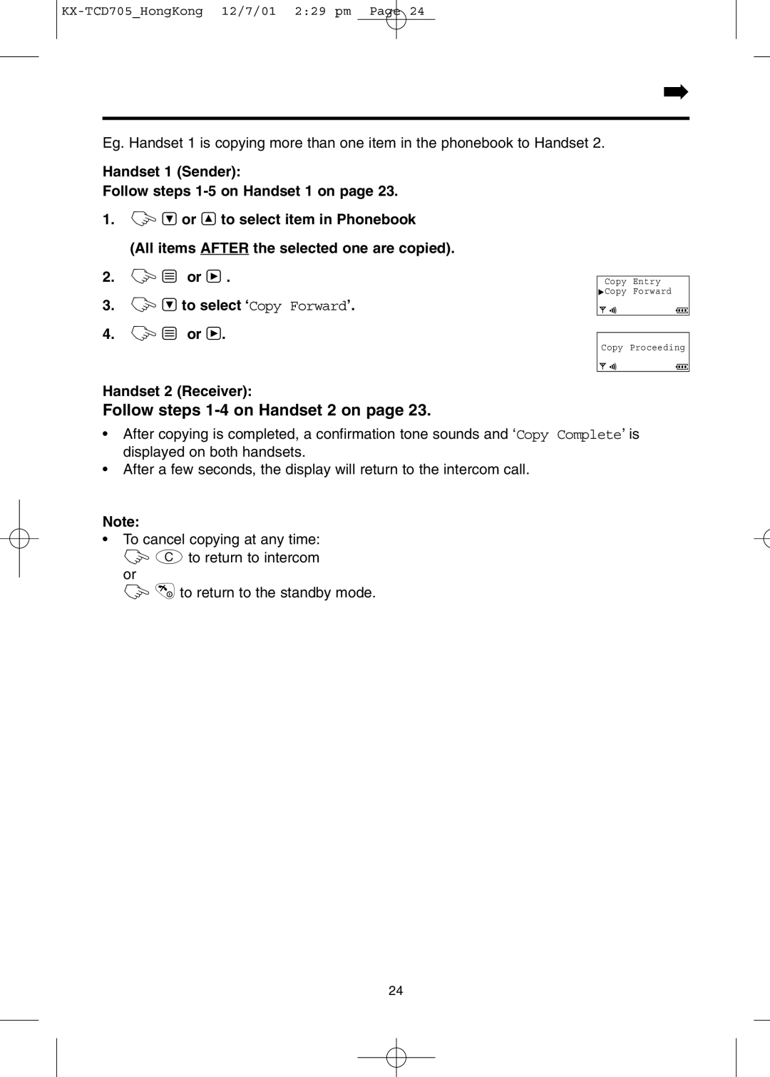 Panasonic KX-TCD705HK operating instructions Follow steps 1-4 on Handset 2 on, ZUto select ‘Copy Forward’ 