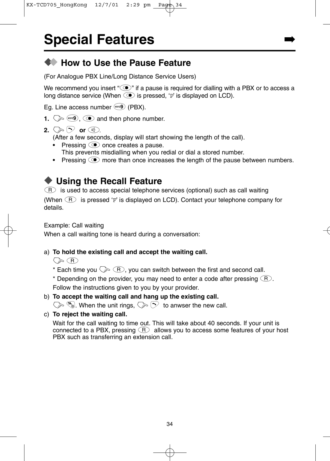 Panasonic KX-TCD705HK operating instructions Special Features, How to Use the Pause Feature, Using the Recall Feature 