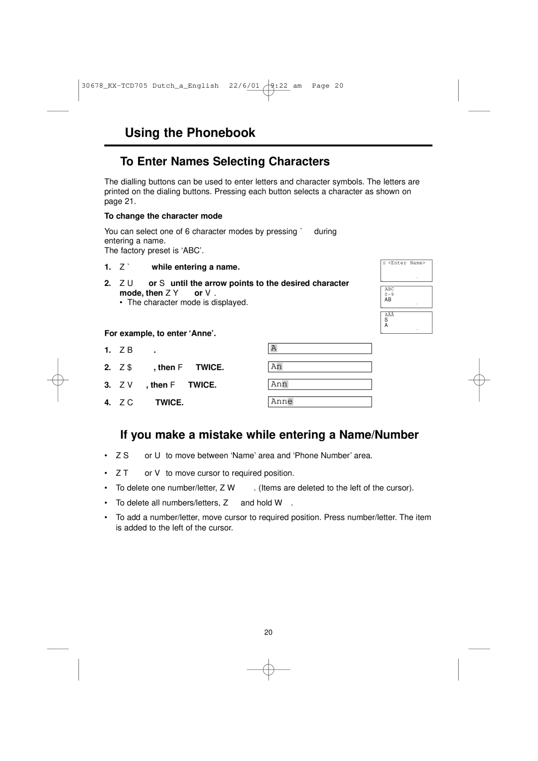 Panasonic KX-TCD705NL To Enter Names Selecting Characters, If you make a mistake while entering a Name/Number 