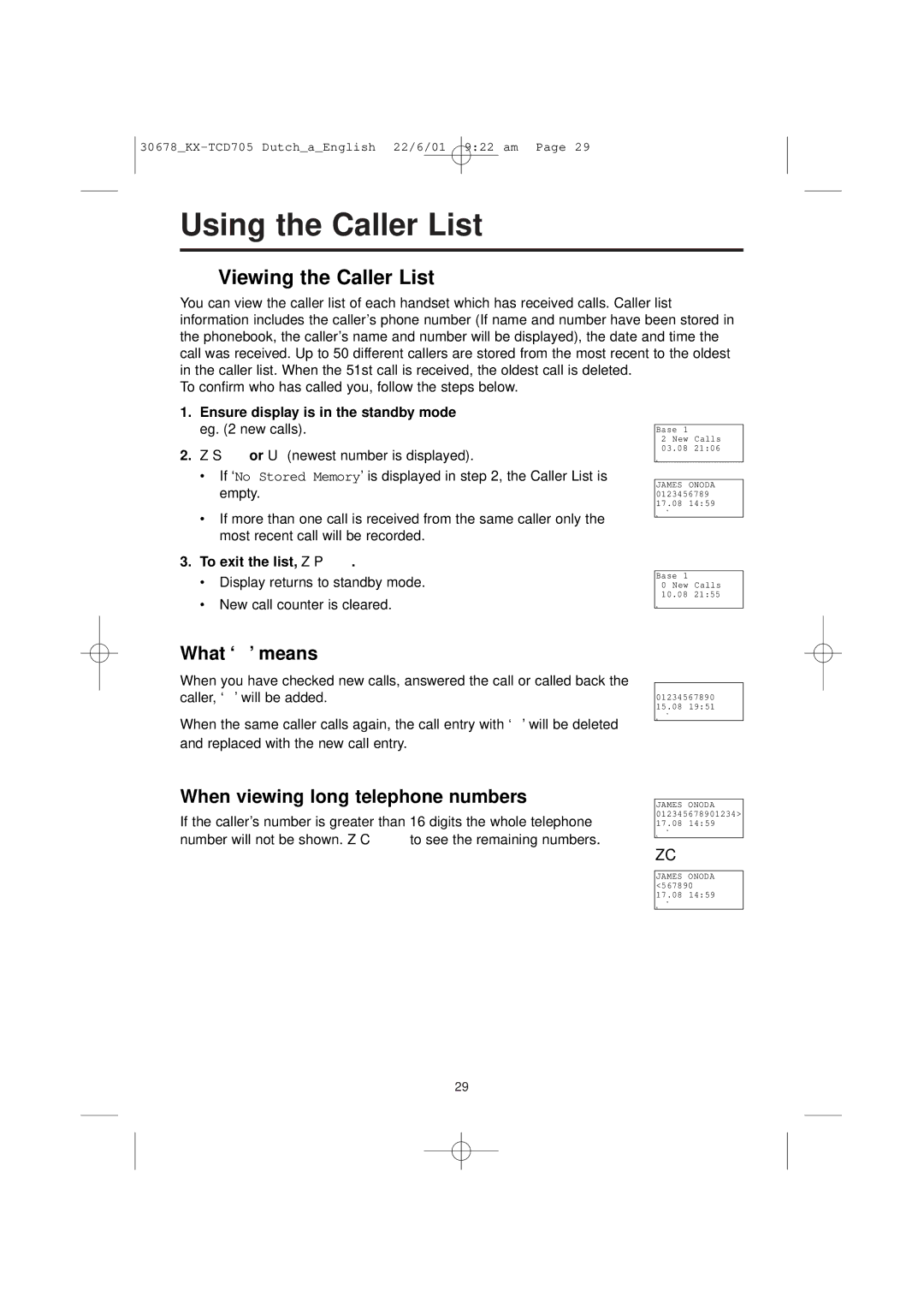 Panasonic KX-TCD705NL Using the Caller List, Viewing the Caller List, What ‘’ means, When viewing long telephone numbers 