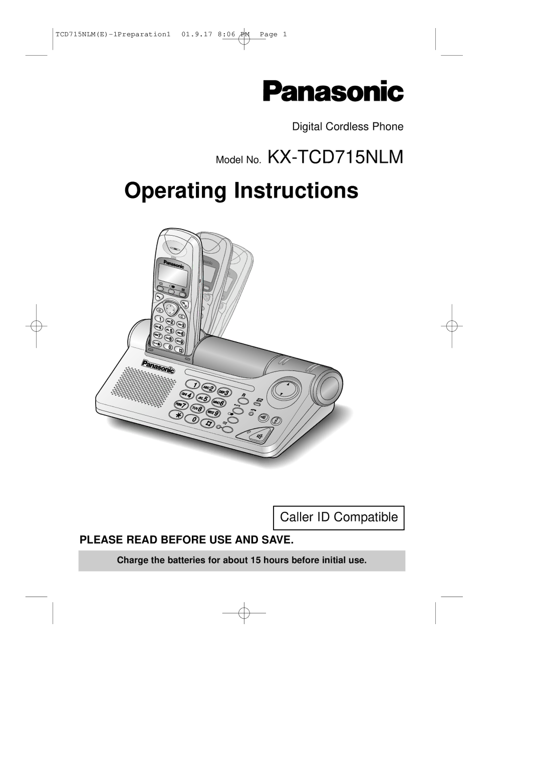 Panasonic KX-TCD715NLM operating instructions Operating Instructions 