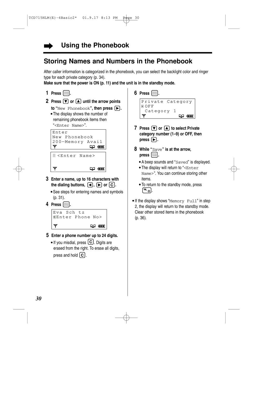 Panasonic KX-TCD715NLM Enter New Phonebook Memory Avail Enter Name, Dialing buttons, , or C, Eva Sch tz Enter Phone No 