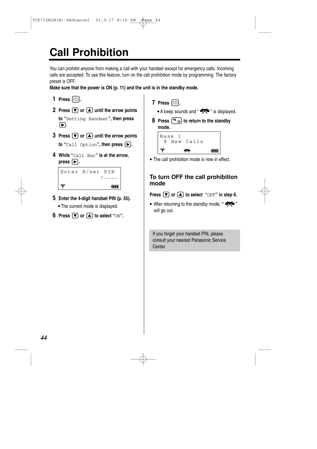 Panasonic KX-TCD715NLM operating instructions Call Prohibition, To turn OFF the call prohibition mode 