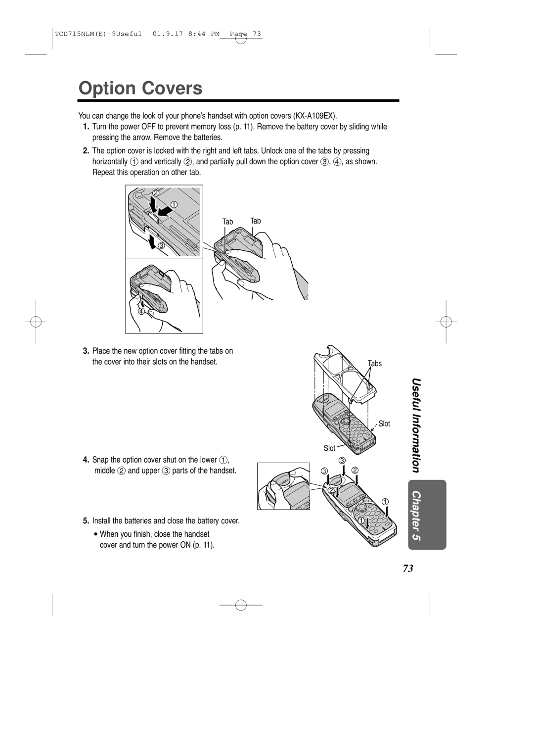 Panasonic KX-TCD715NLM operating instructions Option Covers, Install the batteries and close the battery cover 