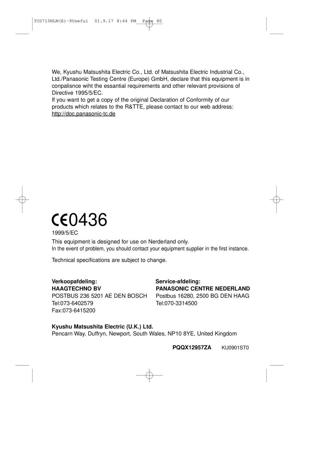 Panasonic KX-TCD715NLM Verkoopafdeling Service-afdeling, Postbus 16280, 2500 BG DEN Haag, PQQX12957ZA KU0901ST0 