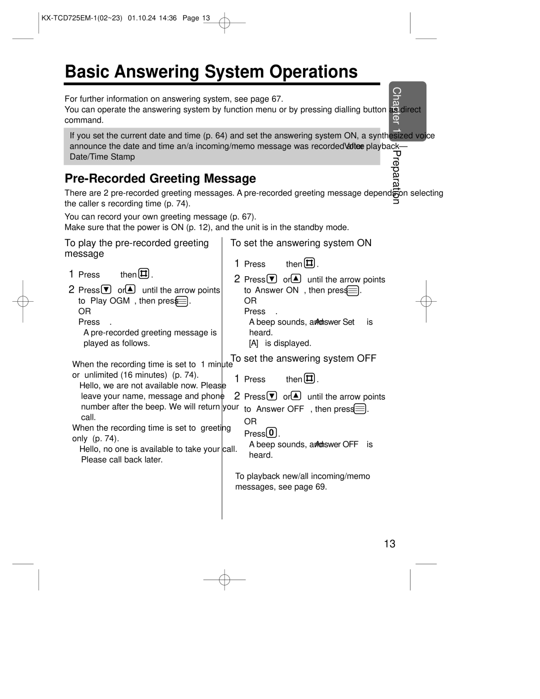 Panasonic kx-tcd725em Basic Answering System Operations, Pre-Recorded Greeting Message, To set the answering system on 