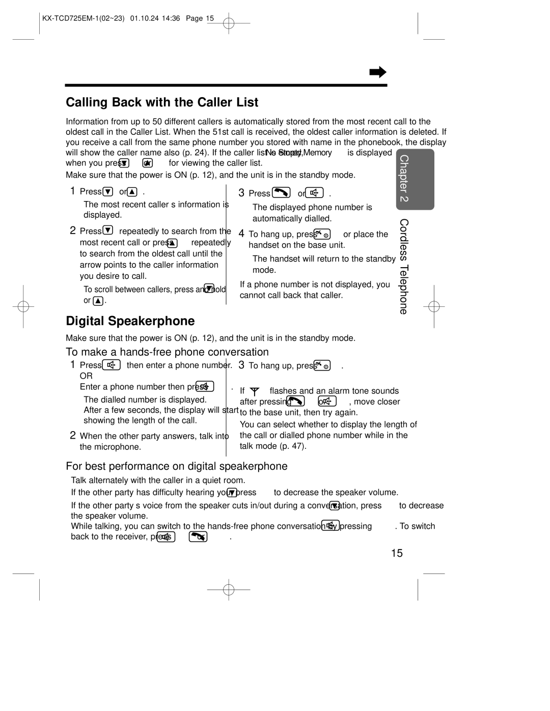 Panasonic kx-tcd725em Calling Back with the Caller List, Digital Speakerphone, To make a hands-free phone conversation 