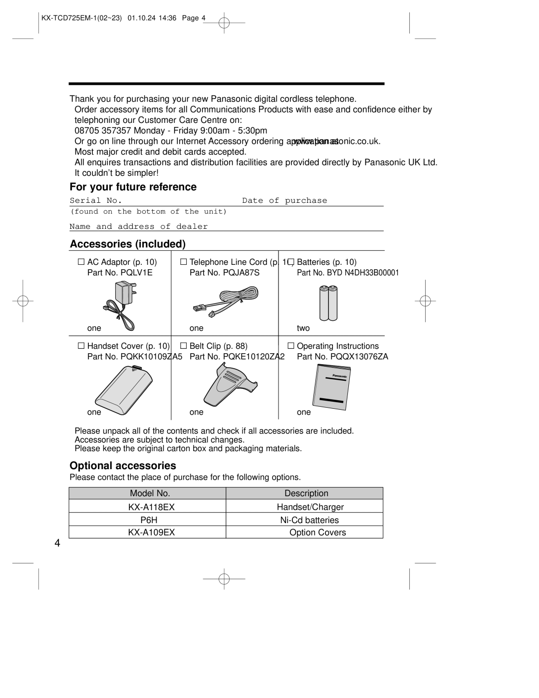 Panasonic kx-tcd725em For your future reference, Accessories included, Optional accessories, Model No Description 