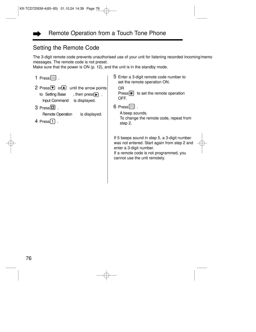 Panasonic kx-tcd725em Press to set the remote operation OFF, Beep sounds To change the remote code, repeat from step 