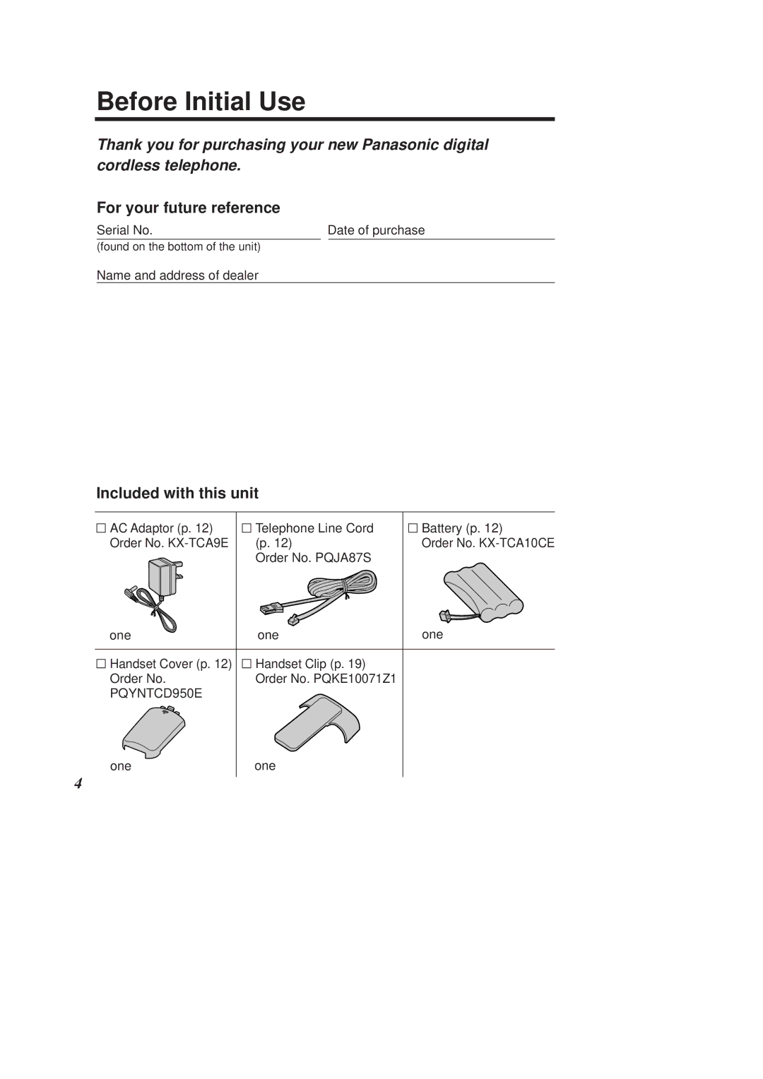 Panasonic KX-TCD950E-B operating instructions Before Initial Use, For your future reference, Included with this unit 